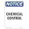 Signmission OSHA Notice, 7" Height, Chemical Control Sign, 7" X 5", Portrait OS-NS-D-57-V-10559 - alternate 1